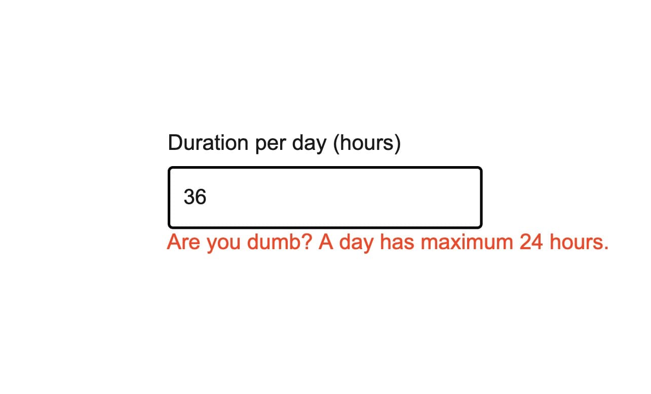 Don't: Never blame the user